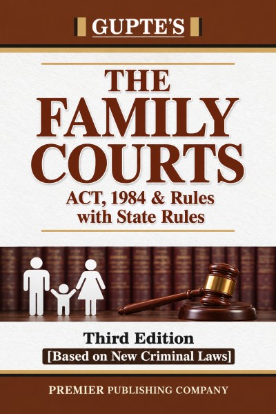The Family Courts Act, 1984 and Rules with State Rules | Along with The Protection of Women From Domestic Violence Act, 2005 and Rules