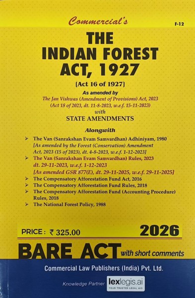 The Indian Forest Act, 1927 with State Amendments