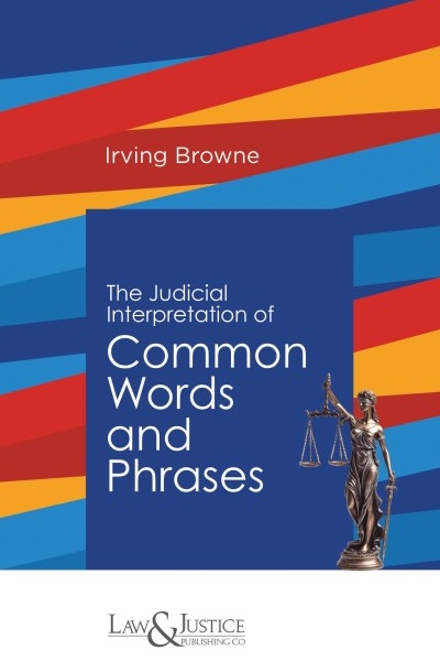 The Judicial Interpretation of Common Words and Phrases (Indian Economy Reprint)