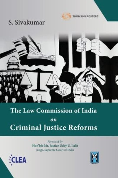 The Law Commission of India on Criminal Justice Reforms