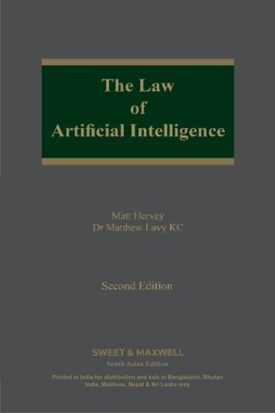 The Law of Artificial Intelligence (South Asian Edition)