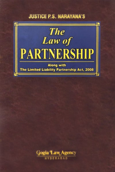 The Law of Partnership | Along with The Limited Liability Partnership Act, 2008