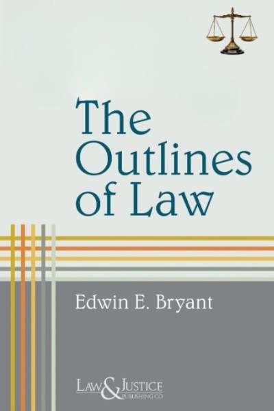 The Outlines of Law (Indian Economy Reprint)