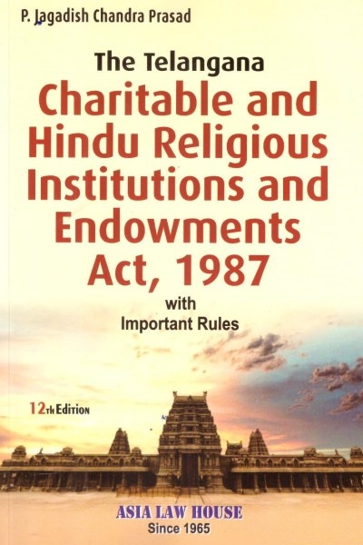 The Telangana Charitable and Hindu Religious Institutions and Endowments Act, 1987