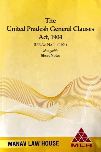 The United Pradesh General Clauses Act, 1904