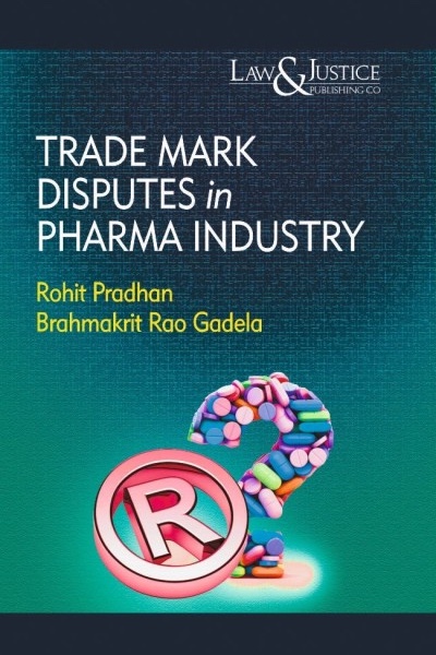 Trade Mark Disputes in Pharma Industry
