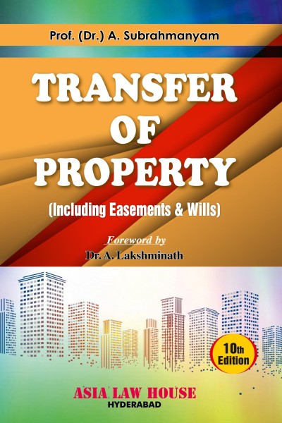 Transfer of Property (Including Easements And Wills)