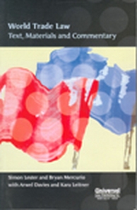 World Trade Law Text, Materials and Commentary, (Indian Economy Reprint)