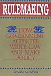 Rulemaking: How Government Agencies Write Law and Make Policy (An Indo-American Cooperative Publishing Reprint), (First Indian Reprint)