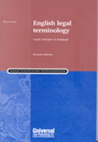 English Legal Terminology - legal concepts in language, 2nd Edn., (First Indian Reprint)
