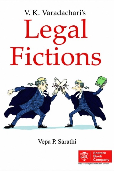 V.K. Varadachari Legal Fictions 