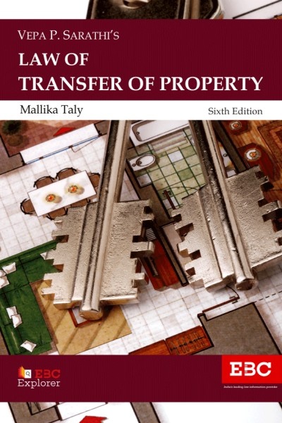 V.P. Sarathi's Law of Transfer of Property | Including Easements, Trusts and Wills