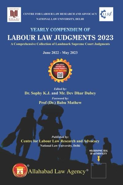 Yearly Compendium Of Labour Law Judgments 2023