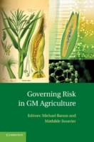 Governing Risk in GM Agriculture
