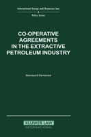 Co-operative Agreements in the Extractive Petroleum Industry