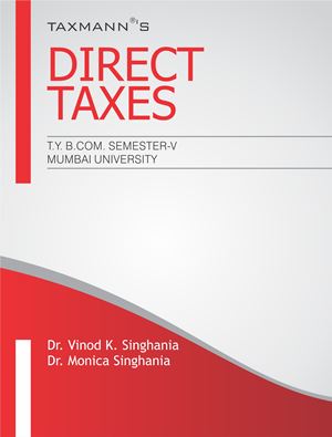Direct TaxesT.Y.B.COM. Semester-V Mumbai University