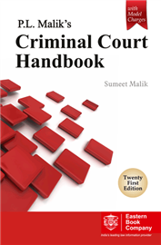 P.L. Malik's Criminal Court Handbook (Old Edition)