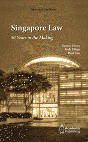 Singapore Law - 50 Years in the Making