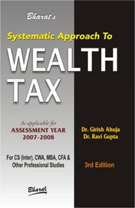 Systematic Approach to WEALTH TAX