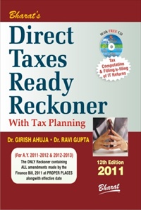 DIRECT TAXES READY RECKONER (With FREE CD on Filling/e-filing of Returns)