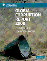 Global Corruption Report 2008 - Corruption in the Water Sector