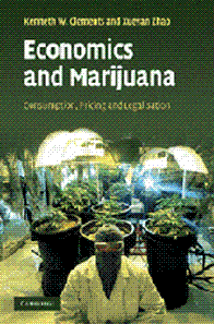 Economics and Marijuana - Consumption, Pricing and Legalisation