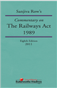Sanjiva Row The Railways Act, 8/e