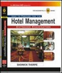 How to Prepare for the Hotel Management Entrance Examination