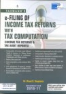 E-Filing Of Income Tax Returns With Tax Computation With Digital Signature Certificate**