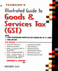 Illustrated Guide to Goods and Services Tax (GST)