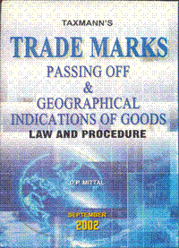 Trade Marks Passing off & Geographical Indications of Goods Law & Procedure