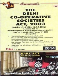 Delhi Co-operative Societies Act, 2003 alongwith Rules, 2007