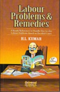 Labour Problems and Remedies, 12th Edn.