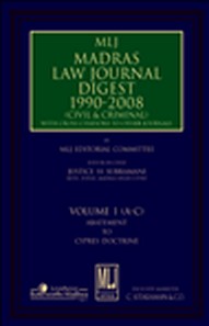 MLJ - Madras Law Journal Digest 1990-2008 (Civil and Criminal) With Cross Citations to Other Journals, in 3 Vols