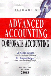 Advanced Accounting-Corporate Accounting Volume 2- Author Dr Ashok Sehgal, Dr Deepak Sehgal