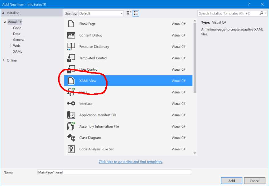 The template in Visual Studio to create a XAML View