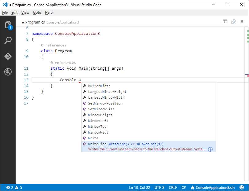 IntelliSense shows suggestions as you type and provides rich word completion.