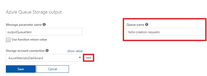 Adding an Azure Queue Storage as an Output Type (Step 2)