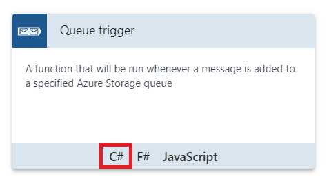 The Queue trigger Template Using C#