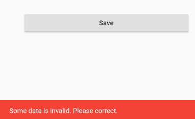 The SnackBar displayed—Invalid form data