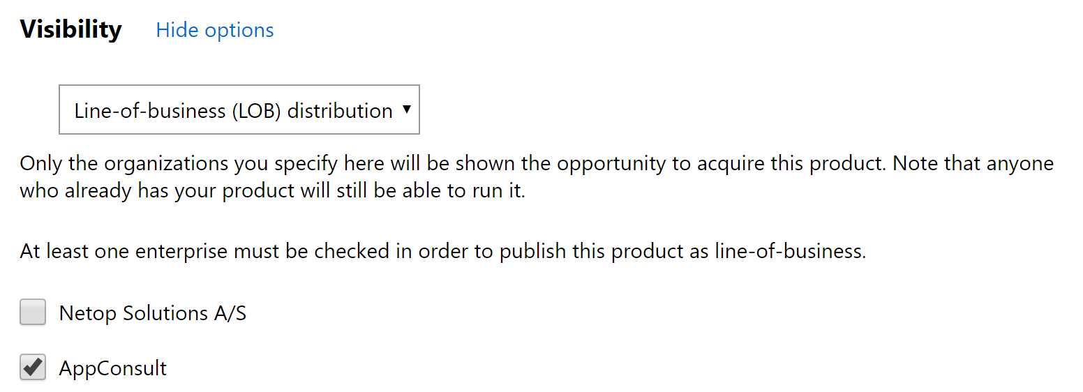A developer has the option to submit an application only on the private store of an organization