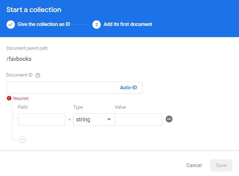 Start a collection (Step 2)—Firestore Database