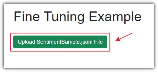 Click Upload SentimentSample.jsonl File