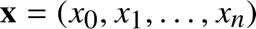 %FontSize=11
%TeXFontSize=11
\documentclass{article}
\pagestyle{empty}
\begin{document}
\[
\mathbf{x}=(x_0,x_1,\dots,x_n)
\]
\end{document}