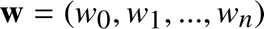 %FontSize=11
%TeXFontSize=11
\documentclass{article}
\pagestyle{empty}
\begin{document}
\[
\mathbf{w}=(w_0,w_1,...,w_n)
\]
\end{document}