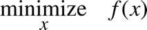%FontSize=11
%TeXFontSize=11
\documentclass{article}
\pagestyle{empty}
\begin{document}
\begin{equation*}
\begin{aligned}
& \underset{x}{\text{minimize}}
& &   f(x)
\end{aligned}
\end{equation*}
\end{document}