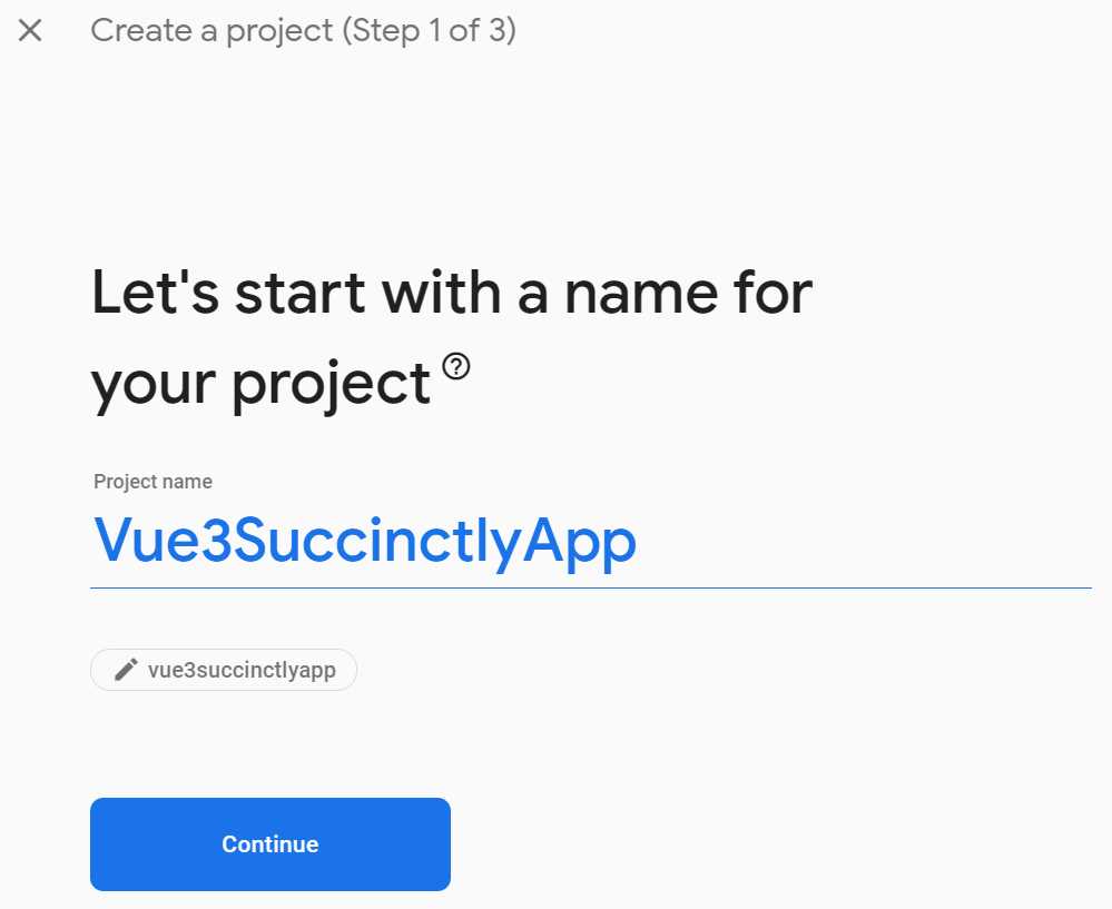 Firebase Setup | Vue 3 Succinctly | Syncfusion®