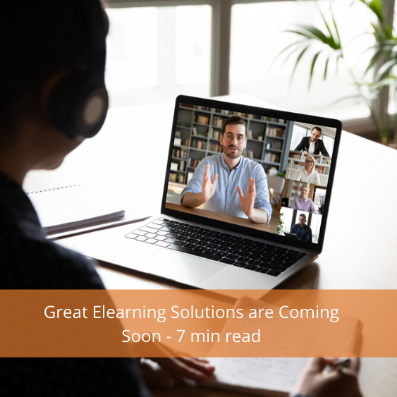 Great Elearning Solutions are Coming Soon