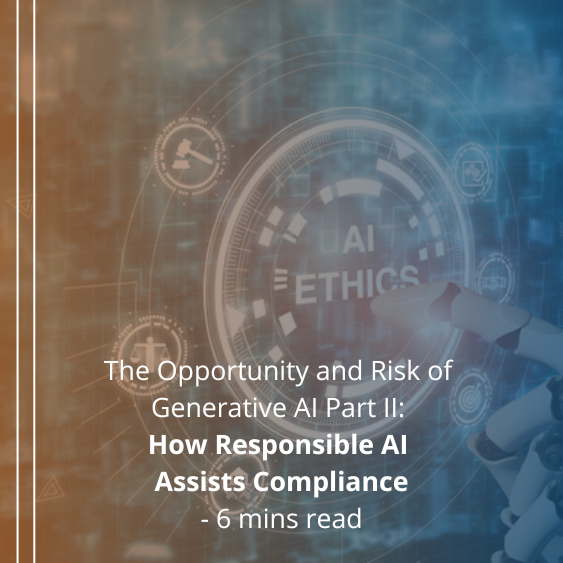 The Opportunity and Risk of Generative AI Part II: How Responsible AI ...