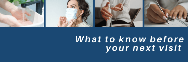 What to know before your next visit (1)
